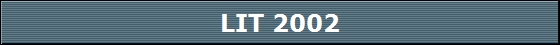 LIT 2002